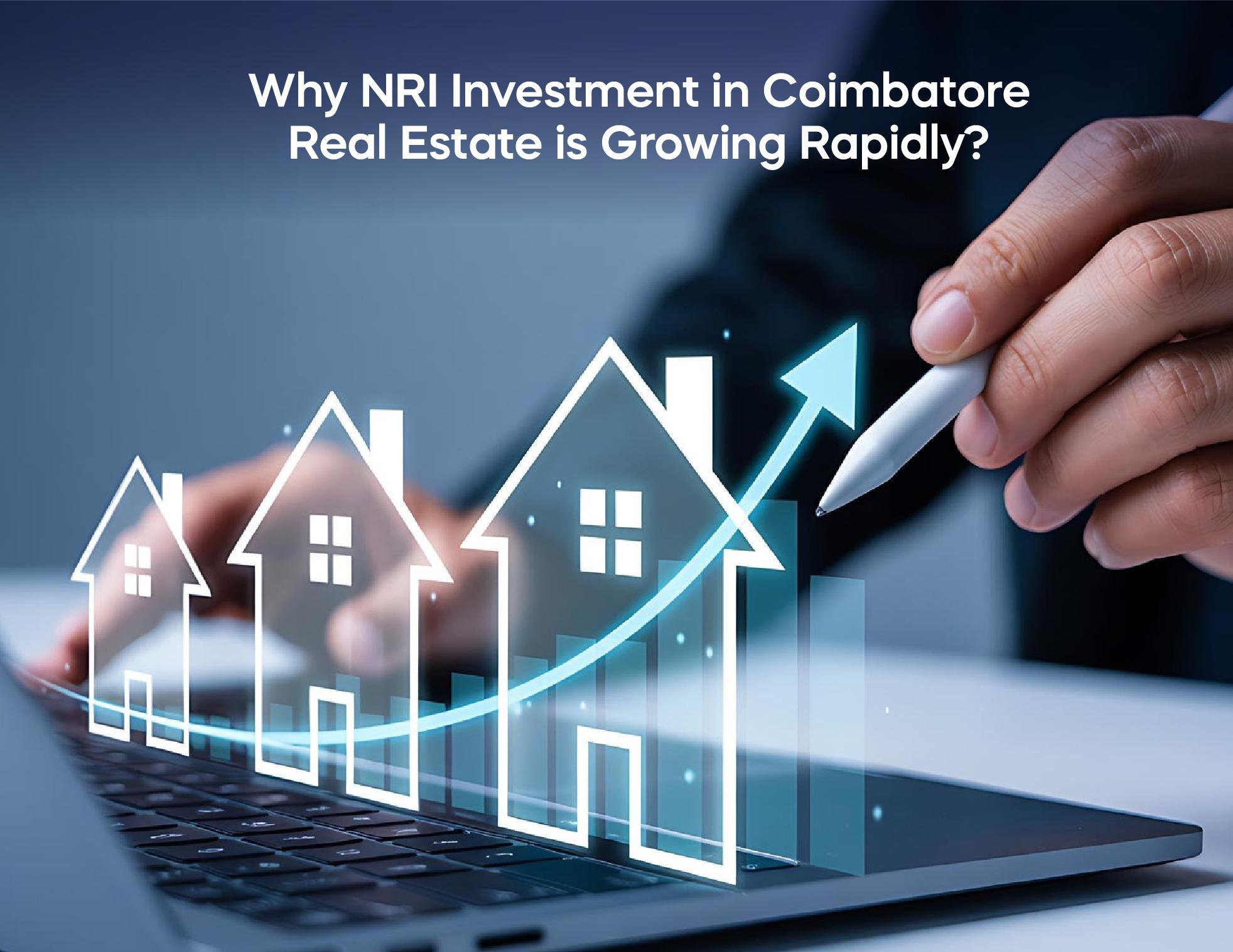 why-nri-coimbatore-real-estate