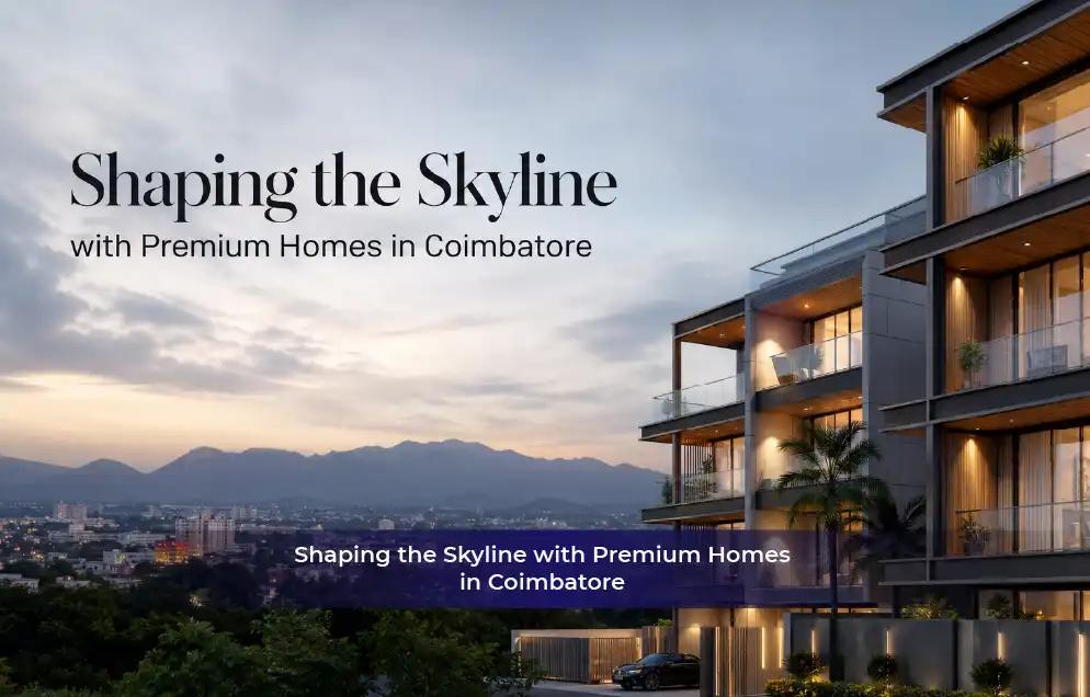 Premium Homes in Coimbatore